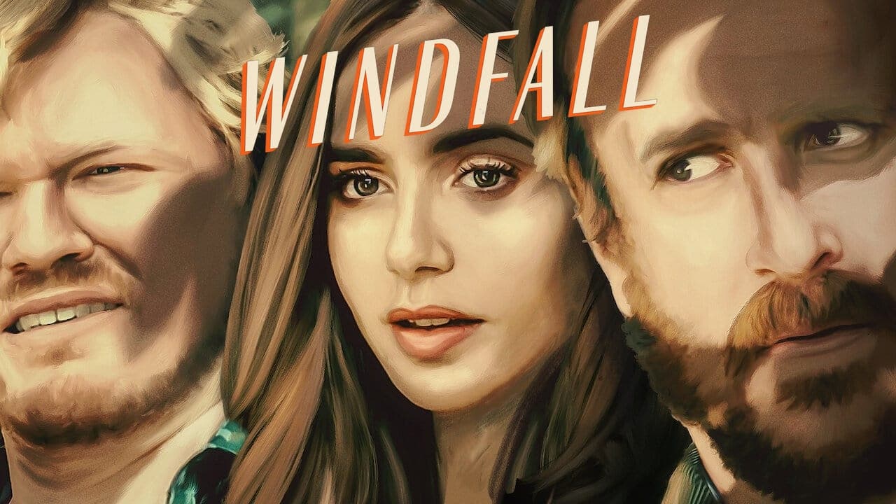 Image from the movie "Windfall"